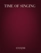 Time of Singing-P.O.P. SSA choral sheet music cover